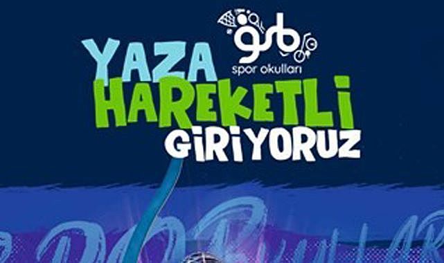 GSB Spor Okulları kayıtları başladı