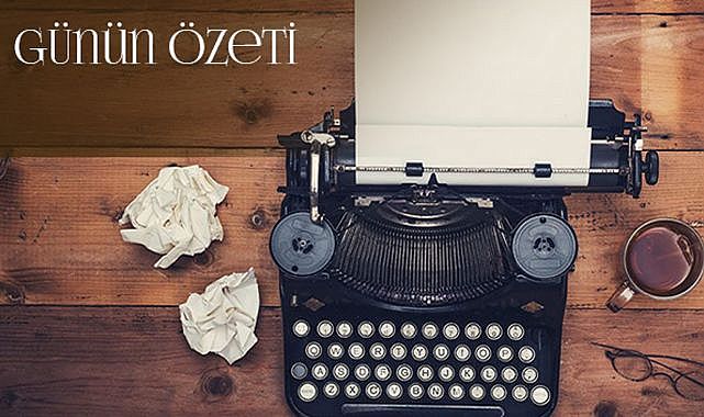 Günün Özeti