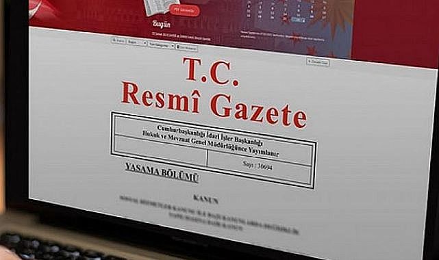 Resmi Gazete yayımlandı