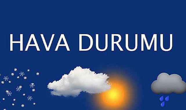 Yurtta hava nasıl olacak?