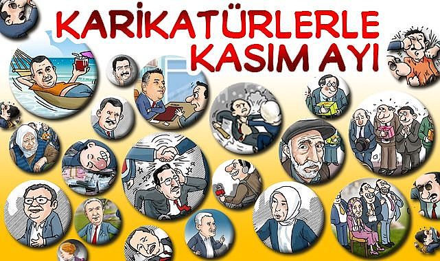 Kasım 2022, böyle geçti!..