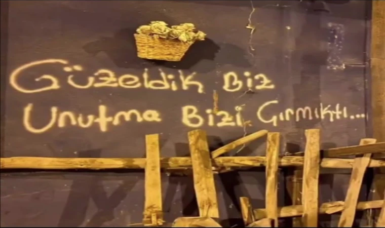 Geçmişe özlem, geleceğe umut taşıyan duvar yazıları!..