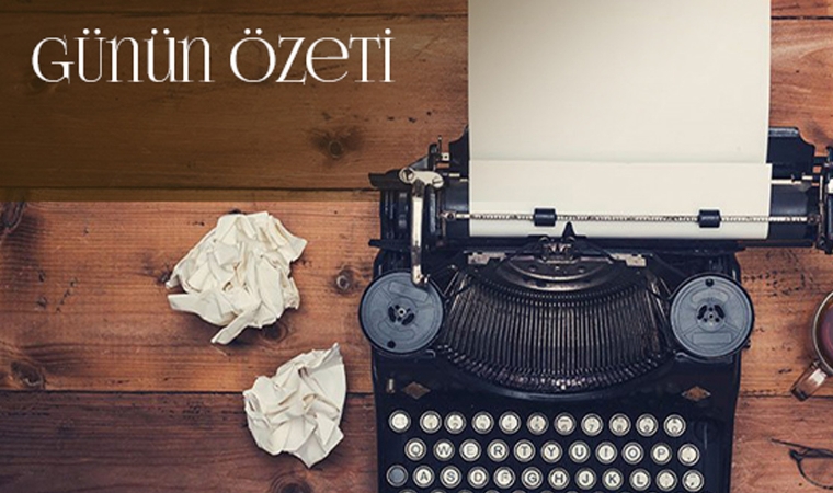 Günün Özeti
