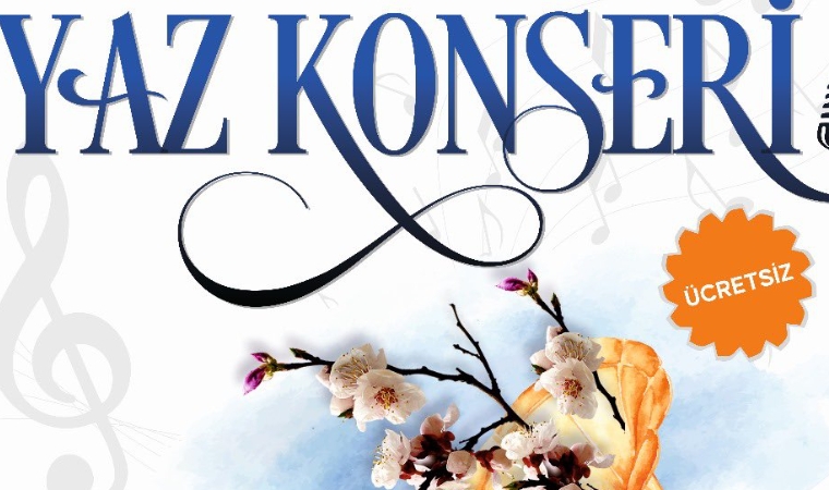 Nostalji ve Nağme Bir Arada: Yaz Konseri 25 Haziran'da