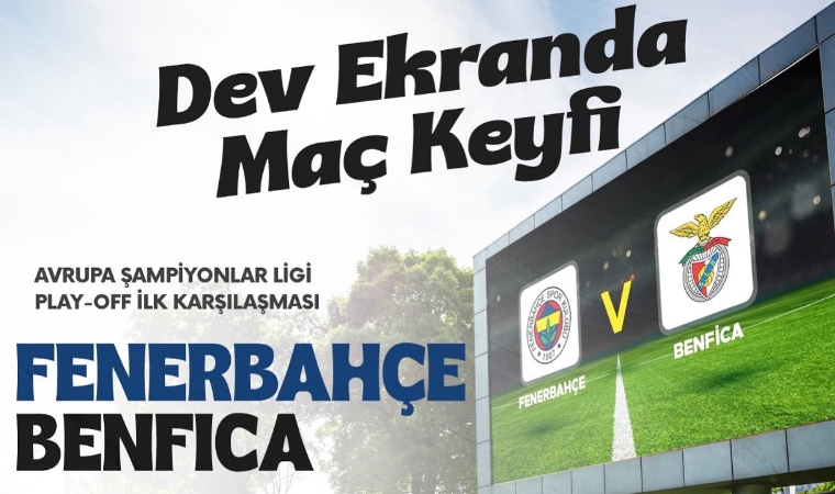 Tarihi Gecede Şehir Ayakta! Fenerbahçe Maçı 100. Yıl Parkı’nda İzlenecek