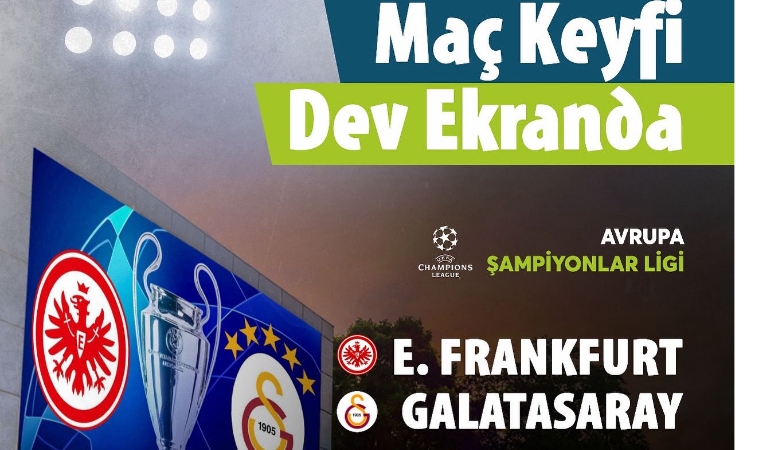 Galatasaray – E. Frankfurt Maçı 100. Yıl Parkı’nda Taraftarla Buluşuyor!