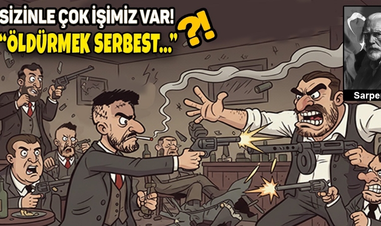Sarper SAN / Öldürmek Serbest
