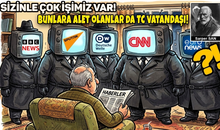 Sarper SAN / Bunlara alet olanlar da TC vatandaşı!