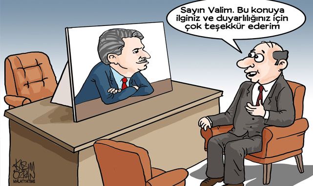 Vali Bey izinde mi?