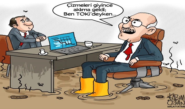 Ben TOKİ’deyken!