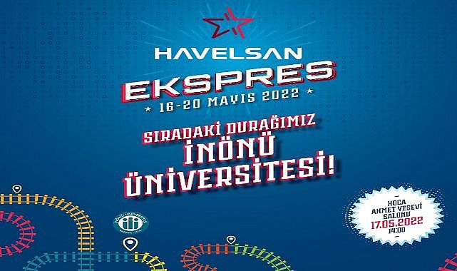 Havelsan 17 Mayıs’ta Malatya’da