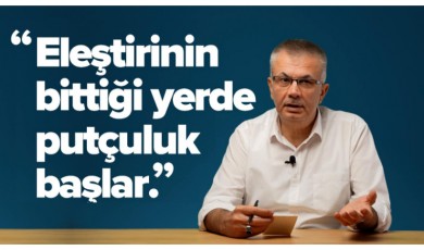 "Eleştirinin bittiği yerde putçuluk başlar" dedi, eleştiri bombardımanına tutuldu!