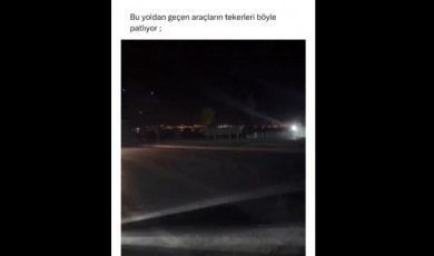 Lastik patlatan yol tepkilere neden oldu! Yetkililer göreve
