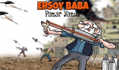Ersoy BABA / “Sapan beklentisi salaklığı”