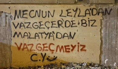 Malatya’nın Kararlılığı Duvarlara Yansıyor: Vazgeçmek Yok!