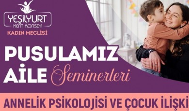 Yeşilyurt’ta Annelik Psikolojisi Mercek Altında