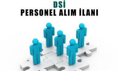 Malatya’ya 18 Kişilik Kadro! DSİ Türkiye Genelinde 1.389 Personel Alacak