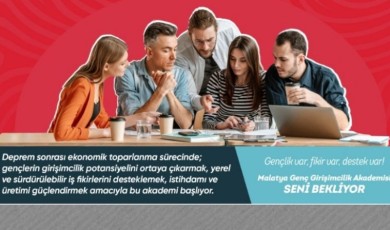 Malatya Genç Girişimcilik Akademisi Kapılarını Gençlere Açıyor