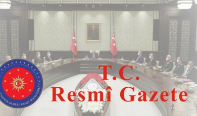 Milli Güvenlik Kurulu Yapısında Kritik Değişiklik Resmi Gazete’de Yayımlandı