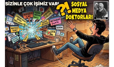 Sarper SAN / Sosyal Medya Doktorları