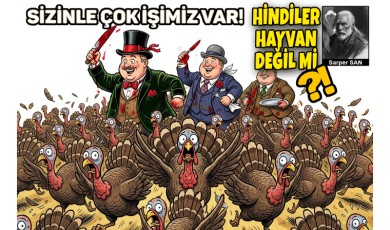 Sarper SAN / Hindiler Hayvan Değil Mi?