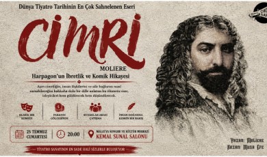 Moliere'in Ölümsüz Eseri Cimri Bu Kez Malatya'da Perde Açacak