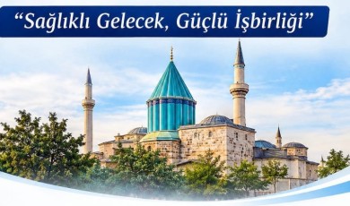 Anadolu’nun Sağlık Turizmi Potansiyeli Konya’da Masaya Yatırılacak