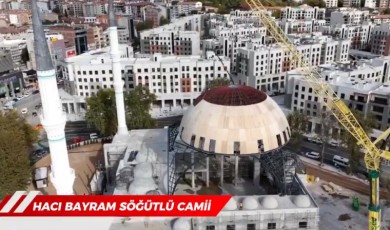 Asrın Felaketinde Yıkılan Hacı Bayram Söğütlü Camii’nin Ana Kubbesi Tamamlandı