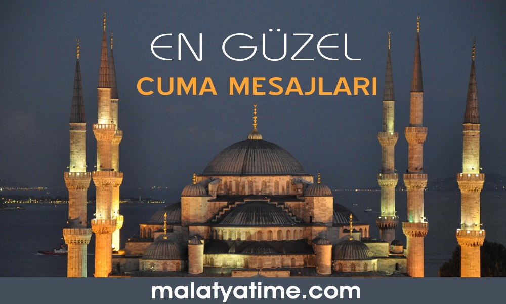 En güzel ve anlamlı Cuma Mesajları