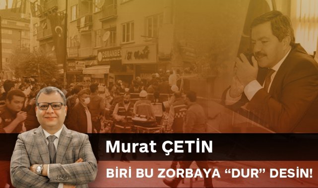 MALATYA TIME - BİRİ BU ZORBAYA &quot;DUR&quot; DESİN! - SESLİ MAKALE