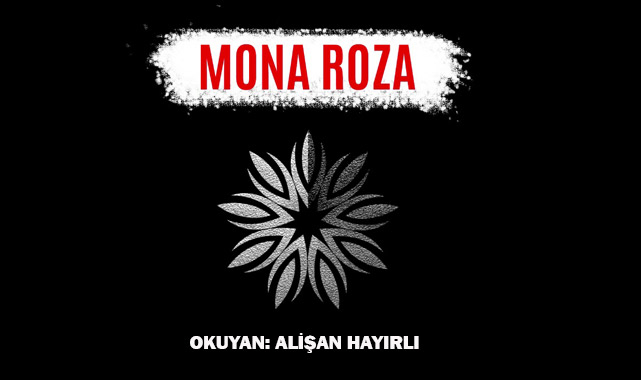 Sezai Karakoç-MONA ROZA