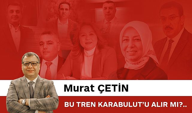 MALATYA TIME - BU TREN KARABULUT&#39;U ALIR MI?.. - SESLİ MAKALE